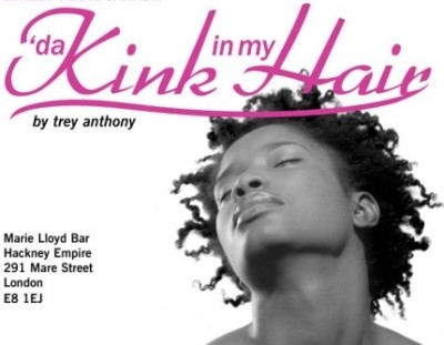 Da Kink in my Hair Theatre Production