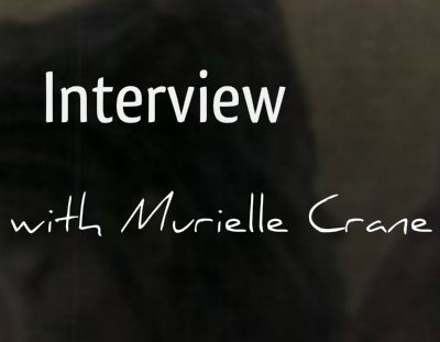 Murielle Crane interview