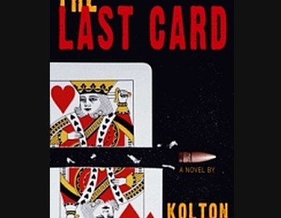 The Last Card by Kolton Lee