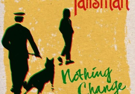 Talisman Nothing Change 12inch