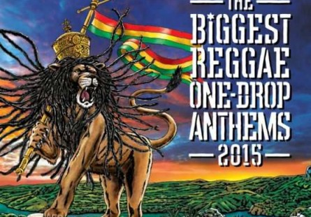 The Biggest Reggae One Drop Anthems