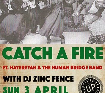 Catch A Fire Reggae Night April 2016 Brixton