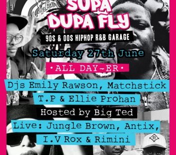 Supa Dupa Fly 2015 All Dayer