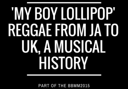 My Boy Lollipop BBMM2015